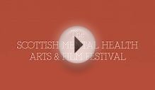 Scottish Mental Health Arts and Film Festival 2014